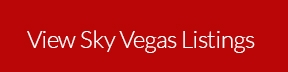 View Sky Vegas Listings